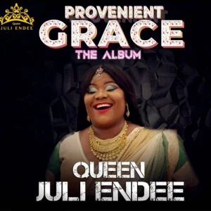 Queen Juli Endee - Provenient Grace